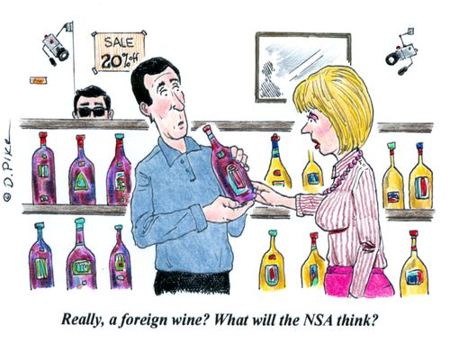 'Really, a foreign wine? What will the NSA think?'