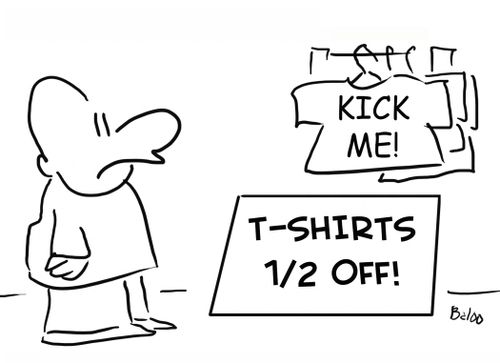Kick Me T Shirts.