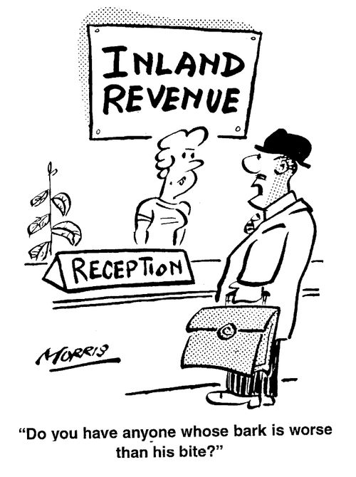 Inland Revenue - Do you have anyone whose bark is worse than his bite?