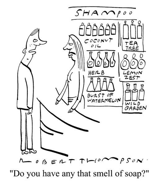 Soap shop - "Do you have any that smell of soap?"