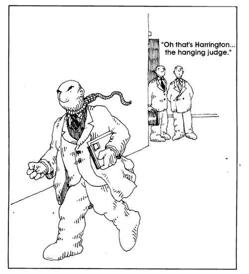 "Oh, that;s Harrington...the hanging Judge."
