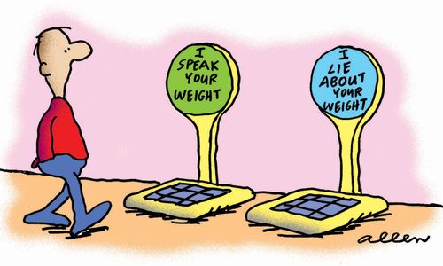 Two weighing machines, one speaks your weight and the other lies about it.