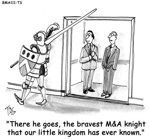 There he goes, the bravest M&A knight that our little kingdom has  ever known.