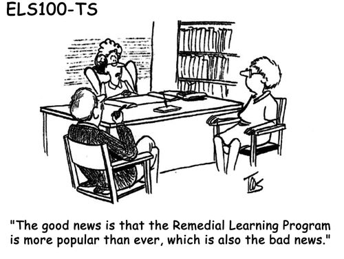 "The good news is that the Remedial Learning Program is more popular than ever, which is also the bad news." 