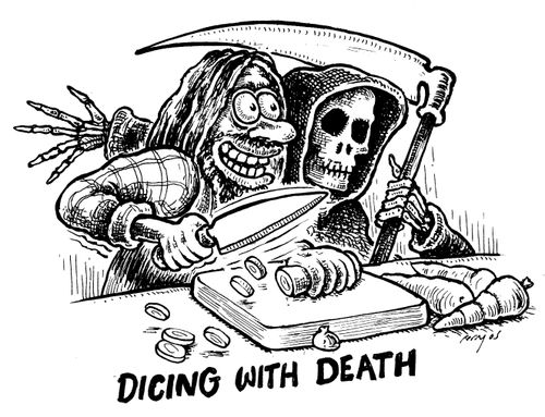 'Dicing with Death'