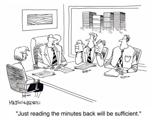 'Just reading the minutes back will be sufficient.'