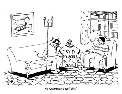 'I'll even throw in a free T-shirt.'