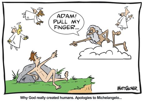 Why God created Humans - "Adam, pull my finger!"