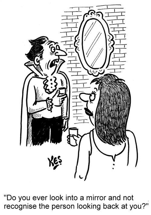 'Do you ever look into a mirror and not recognise the person looking back at you?'