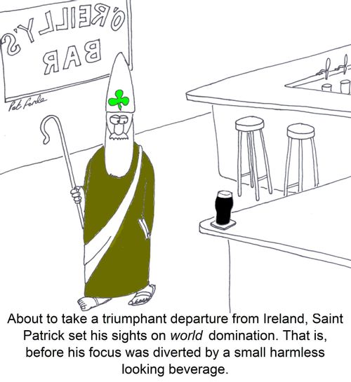About to take a triumphant departure from Ireland, Saint Patrick set his sights on world domination. That is, before his focus was diverted by a small harmless looking beverage.