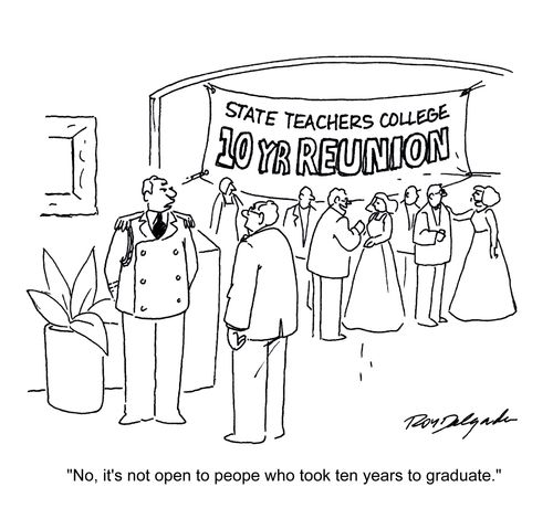 'No, it's not open to people who took ten years to graduate.'