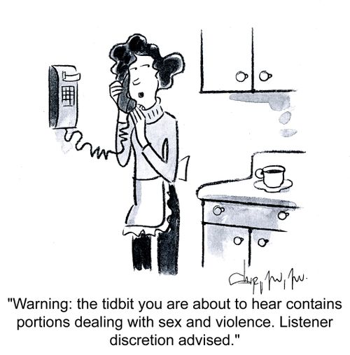 'Warning: the tidbit you are about to hear contains portions dealing with sex and violence. Listener discretion advised.'