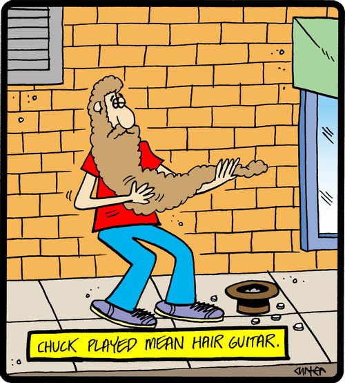 Chuck played mean hair guitar.