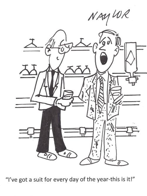 'I've got a suit for every day of the year - this is it.'