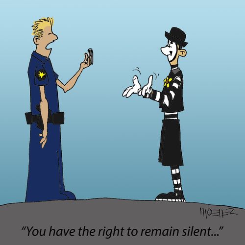 'You have the right to remain silent...'