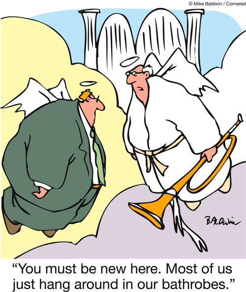 'You must be new here. Most of us just hang around in our bathrobes'