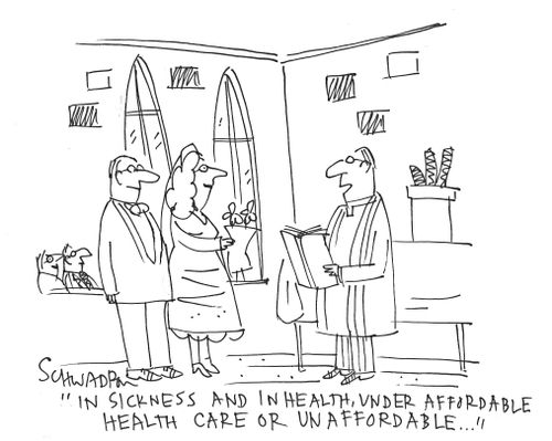 'In sickness and in health, under affordable health care or unaffordable. . .'