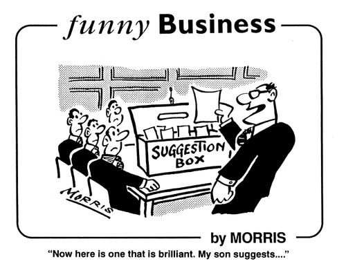 'Now here is one that is brilliant. My son suggests...'
