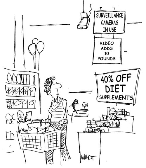 Sign near diet foods reminds lady video cameras (CCTV) add pounds.