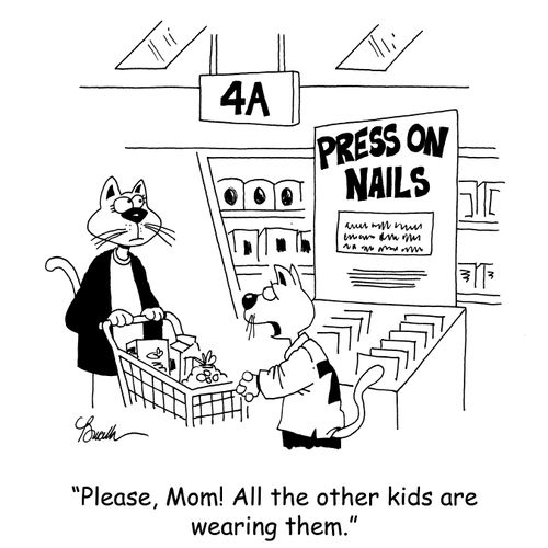 'Please, Mom! All the other kids are wearing them.'