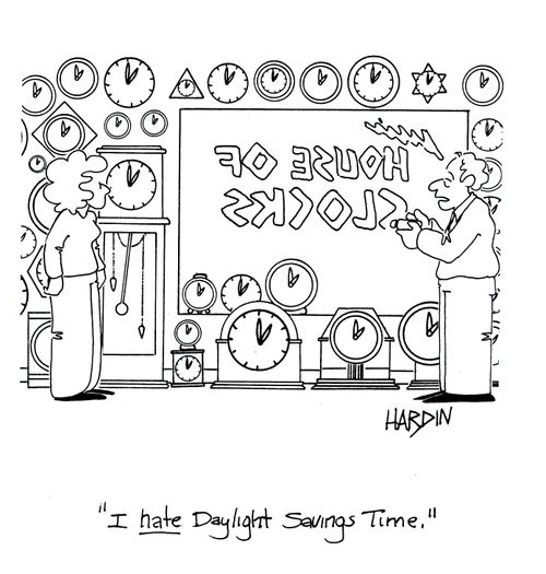 'I HATE Daylight Savings Time.'