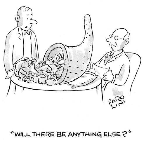 'Will there be anything else?'