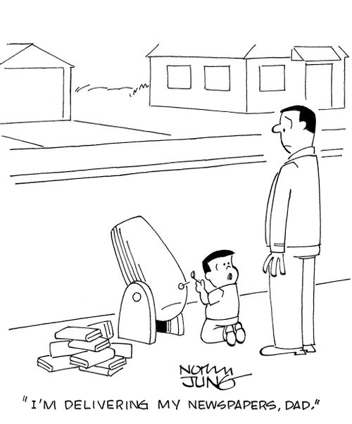 'I'm delivering my newspapers, dad.'