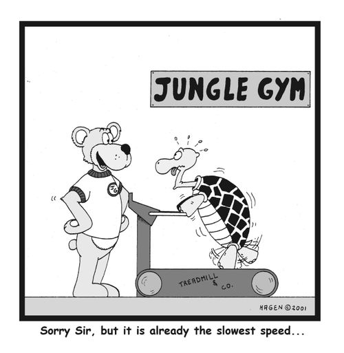 "Sorry Sir, but it is already on the slowest speed..."