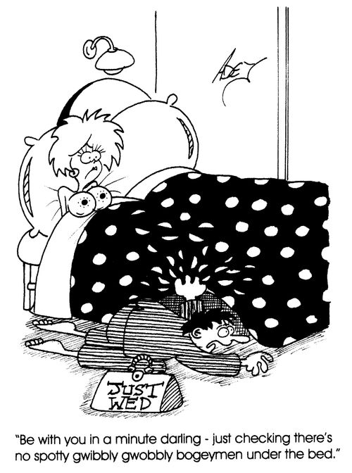 "...Just checking there's no spotty gwobbly bogeymen under the bed."