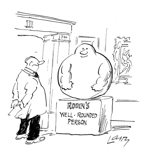Rodin's well-rounded person