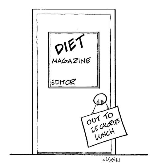 'Diet Magazine' lunch sign 'Out to 25 calories lunch'