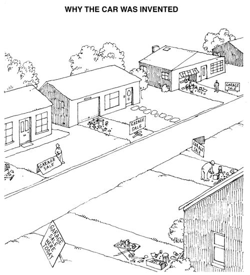 'Why the car was invented' 'garage sale'