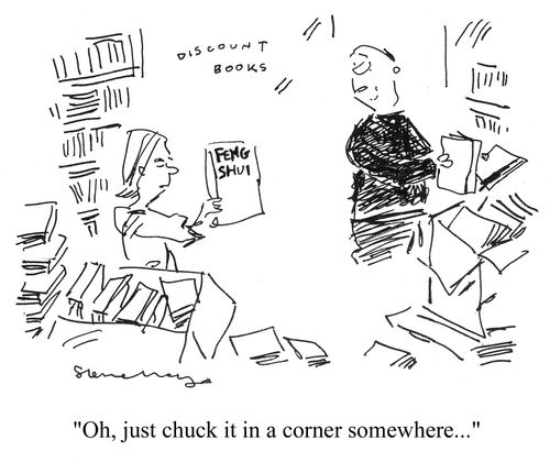 'Oh, just chuck it in a corner somewhere...'