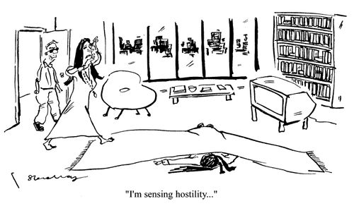 'I'm sensing hostility...'