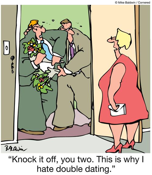 'Knock it off, you two. This is why I hate double dating.'