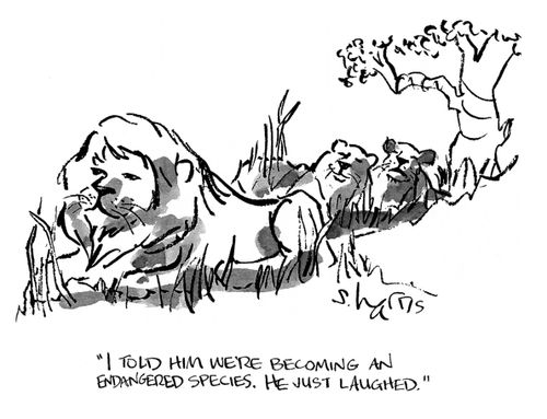 'I told him we're becoming an endangered species.  He just laughed.'
