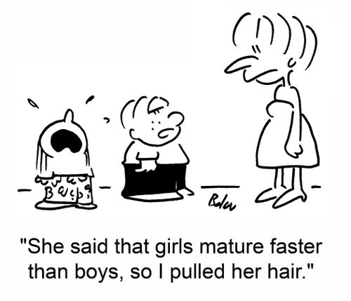 "She said that girls mature faster than boys, so I pulled her hair."