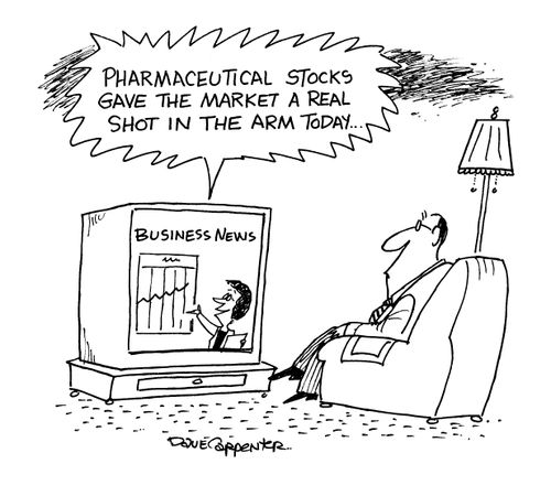 'Pharmaceutical stocks gave the market a real shot in the arm today...'