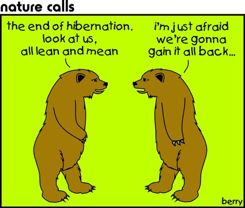 The end of hibernation.
