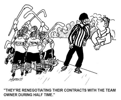 'They're renegotiating their contracts with the team owner during half time.'