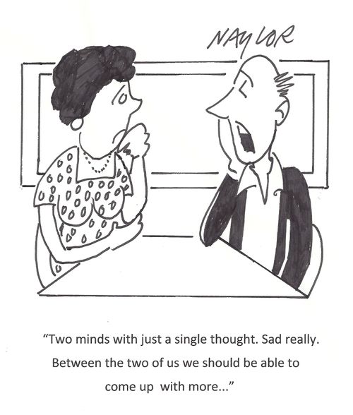 'Two minds with just a single thought. Sad really. Between the two of us we should be able to come up with more...'