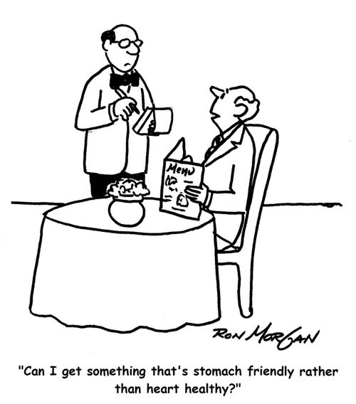 'Can I get something that's stomach friendly rather than heart healthy?'
