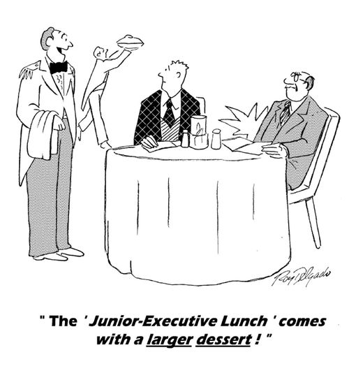 'The 'Junior-Executive Lunch' comes with a larger dessert!'