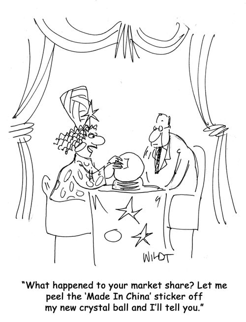 What happened to your market share? Let me peel the 'Made In China' sticker off my new crystal ball and I'll tell you.