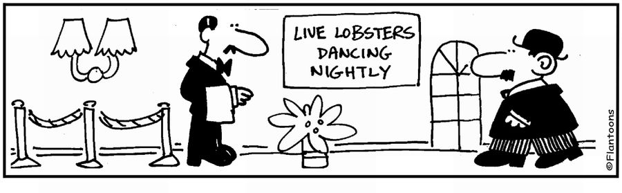 'Live lobsters...Dancing nightly.'
