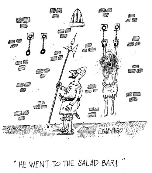 'He went to the salad bar!'