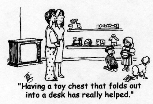 'Having a toy chest that folds out into a desk has really helped.'