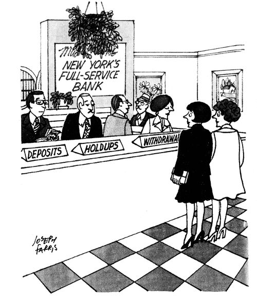 New York's Full Service Bank - Deposits, Holdups, Withdrawals.