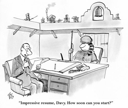 'Impressive resume, Davy. How soon can you start?'