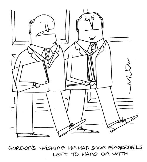 'Gordon's wishing he has some fingernails left to hang on with.'